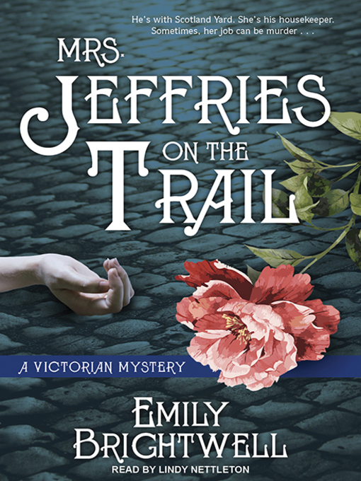 Title details for Mrs. Jeffries on the Trail by Emily Brightwell - Wait list